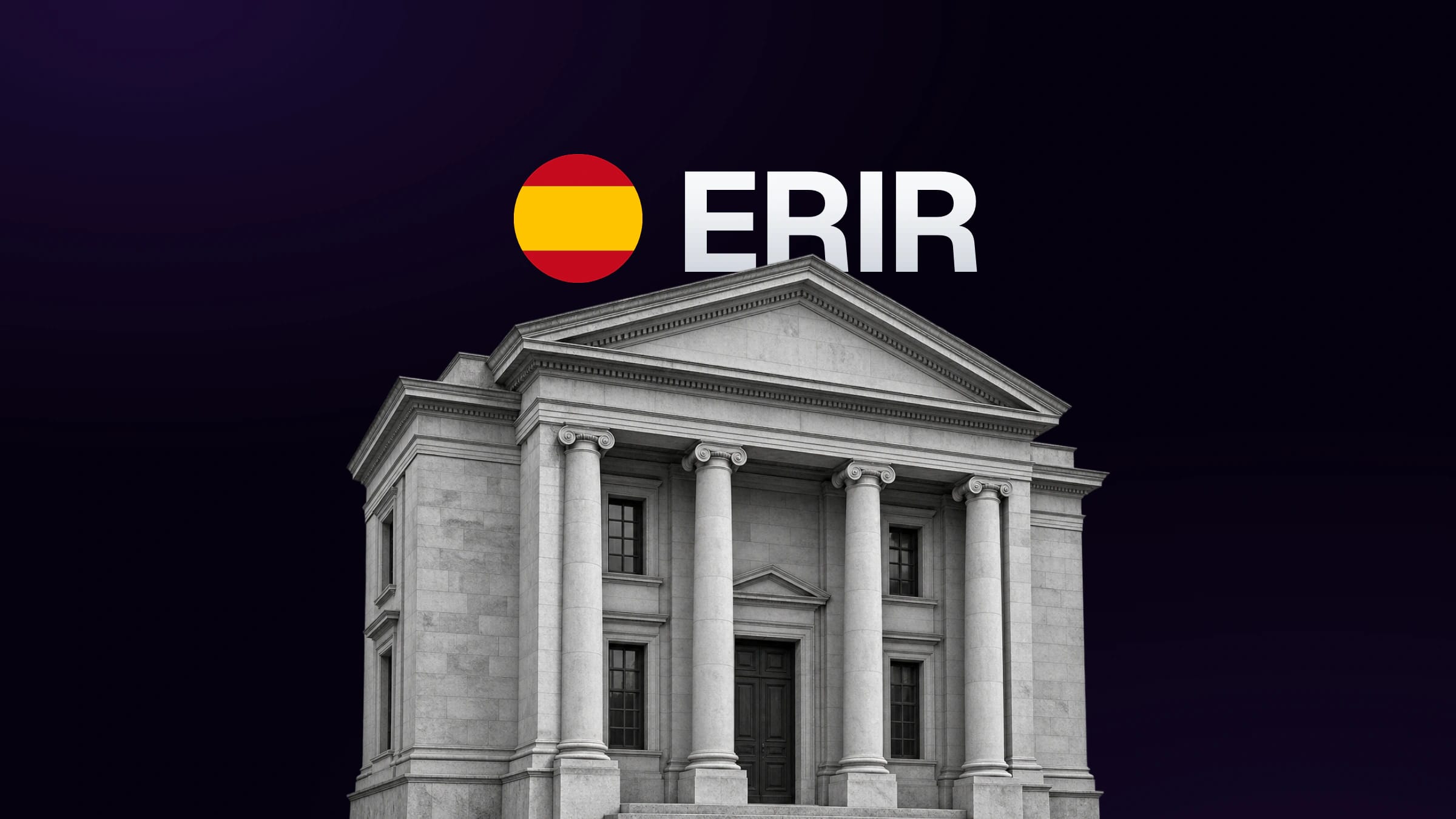 Institutional facade filling the lower area, with a Spanish flag beside ERIR behind the roof