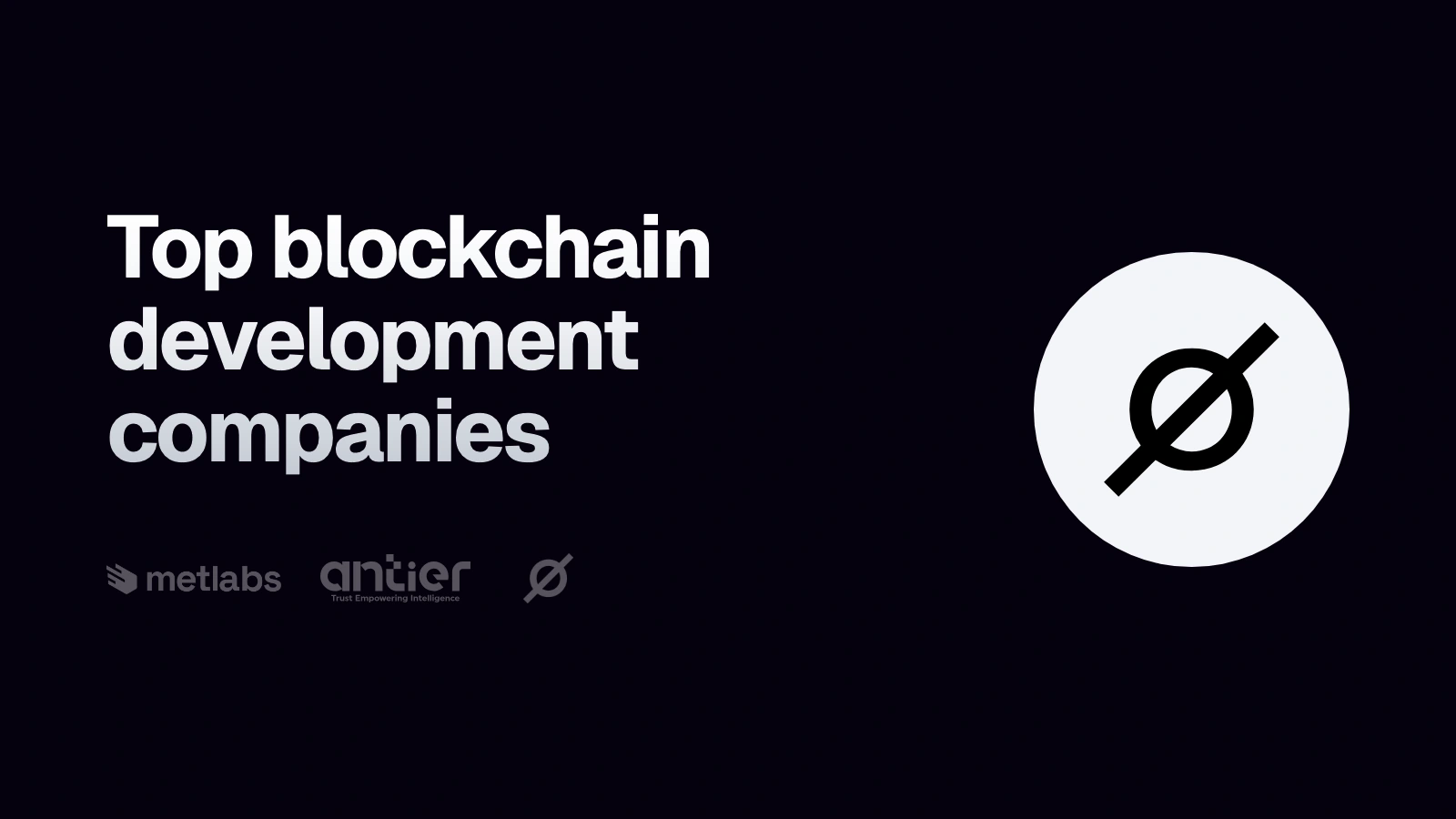 Cosmos symbol beside the heading “Top blockchain development companies” and the compared companies’ logos