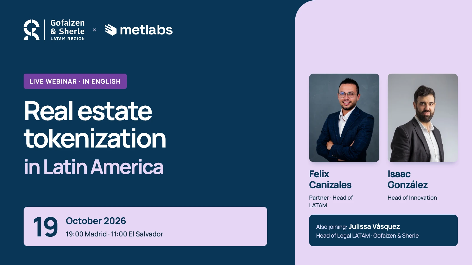 Gofaizen & Sherle and Metlabs webinar cover on real estate tokenization in Latin America, with portraits of Felix Canizales and Isaac González and the date October 19, 2026.