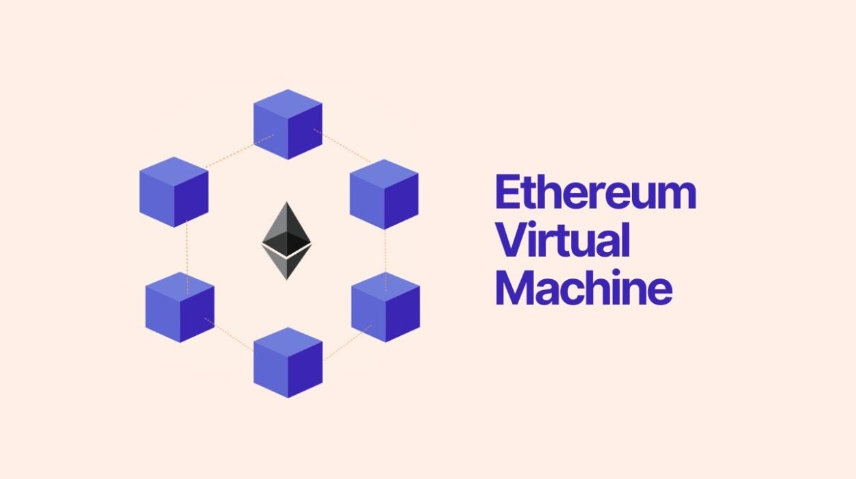¿Qué es la Ethereum Virtual Machine EVM?