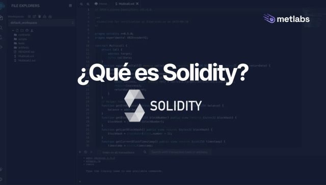 ¿Qué es Solidity? El Lenguaje de Programación en Blockchain 1 ¿Qué es solidity? Smart contracts Web3 blockchain cursos