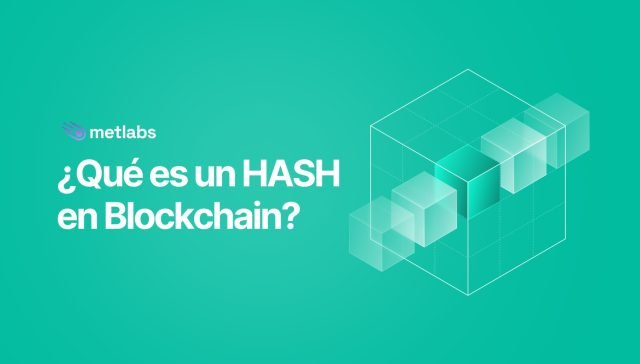 ¿Qué es un HASH en Blockchain?