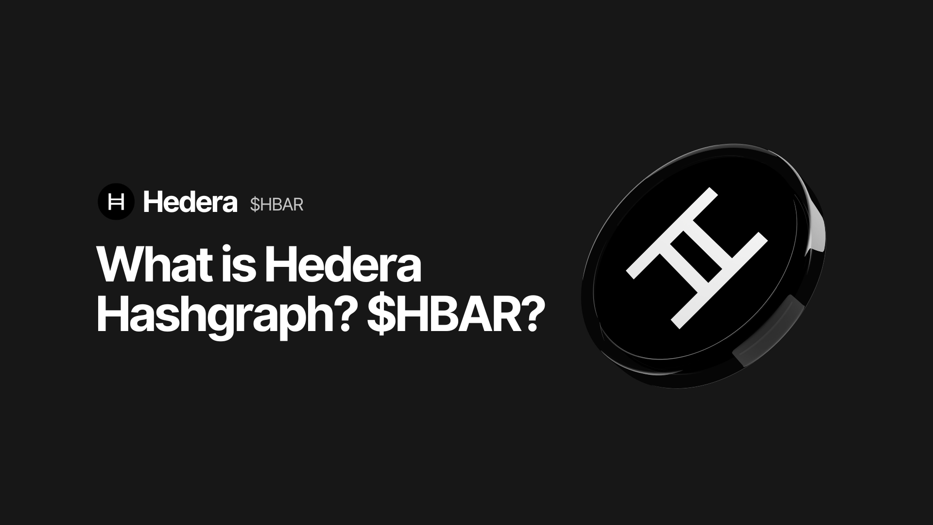 What Is $HBAR Hedera?