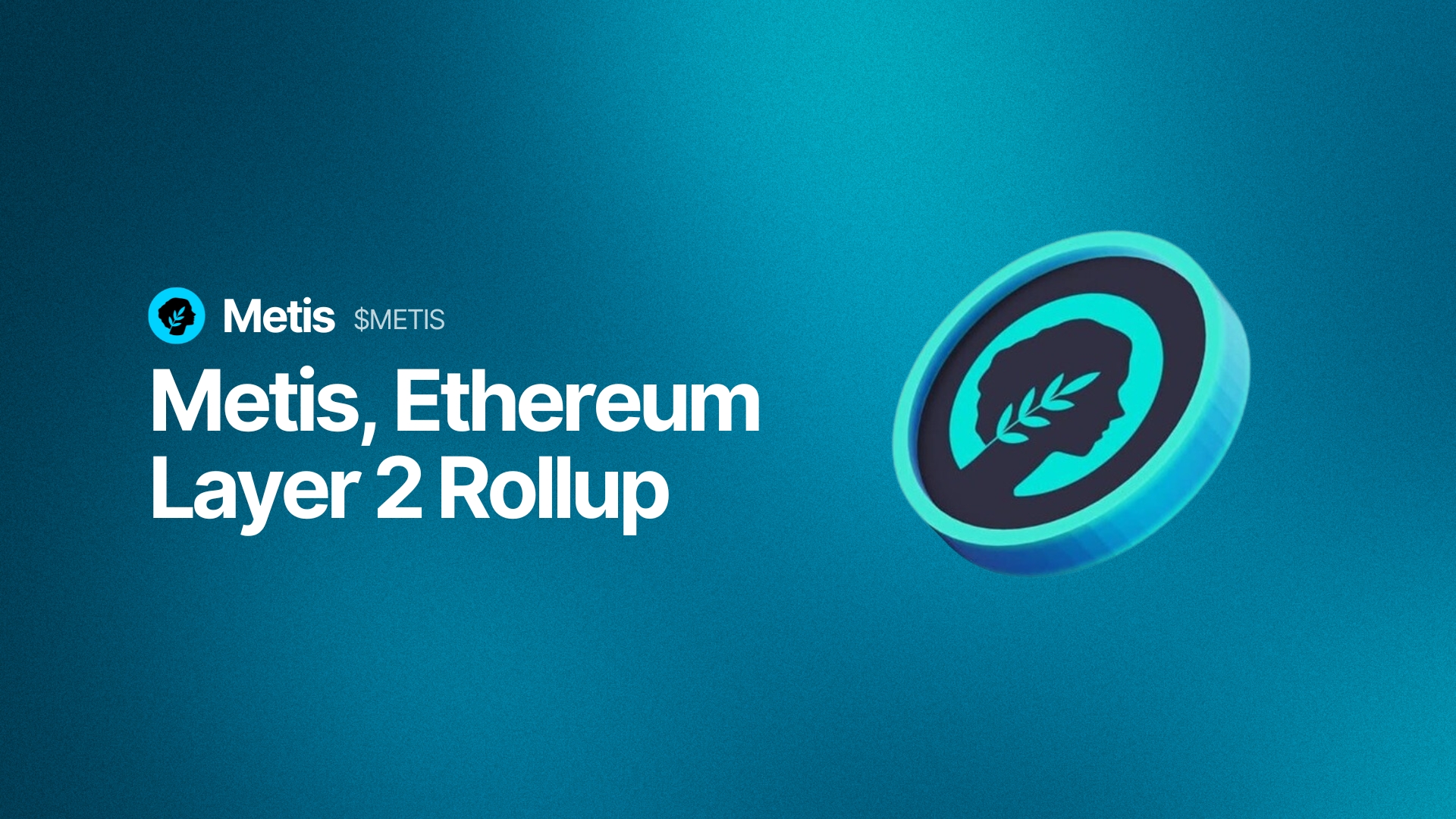 ¿What is METIS token ethereum layer 2?