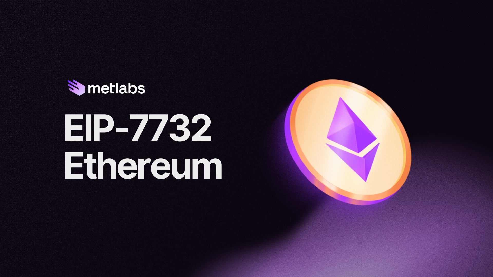 Nuevo EIP 7732 en la red de Ethereum