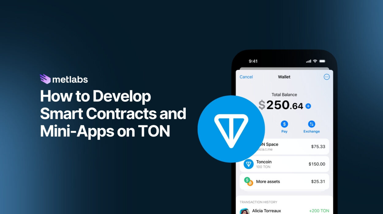 How Develop Smart Contracts and Miniapps on TON