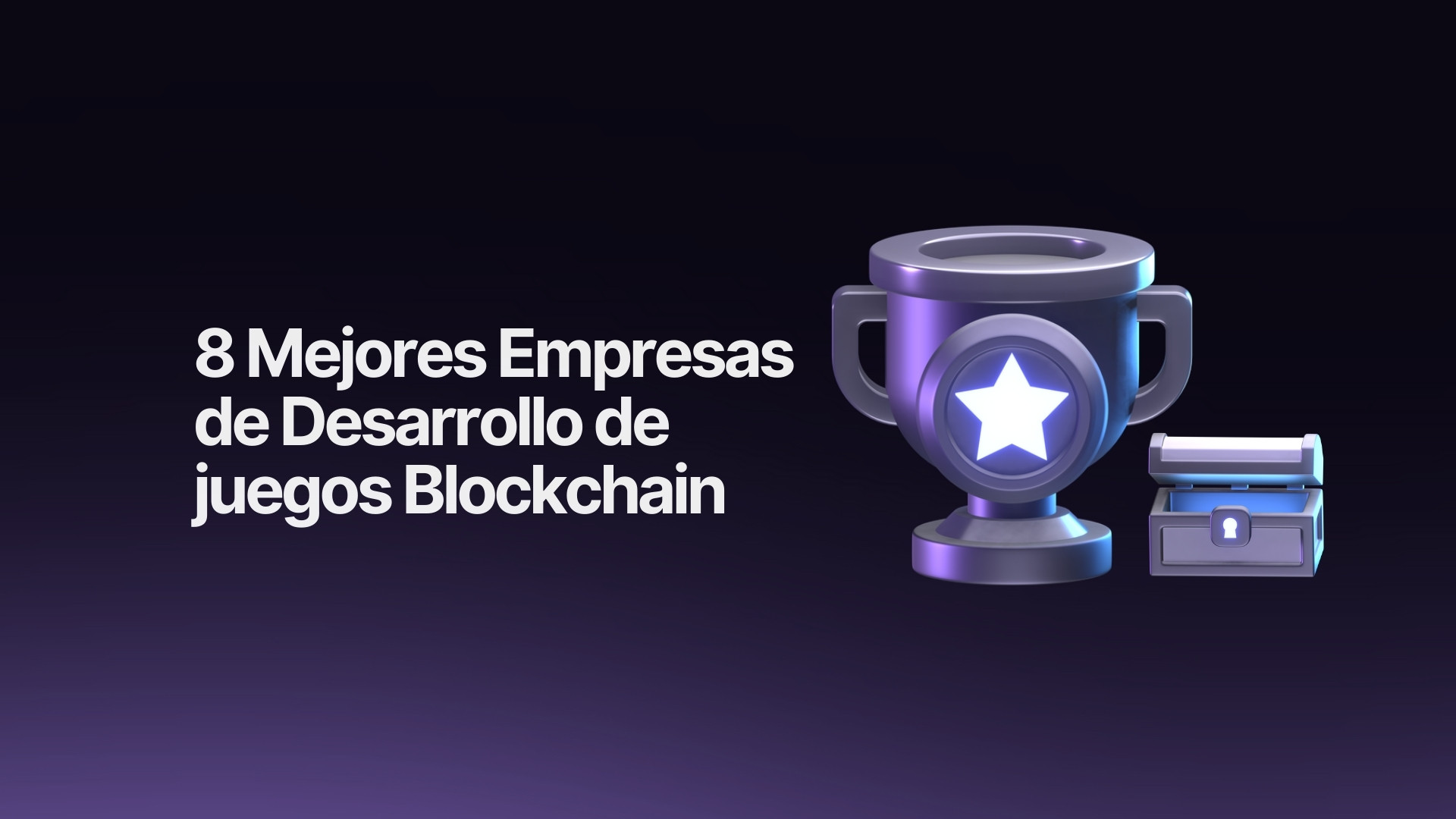 Mejores Empresas de Desarrollo de Juegos Blockchain