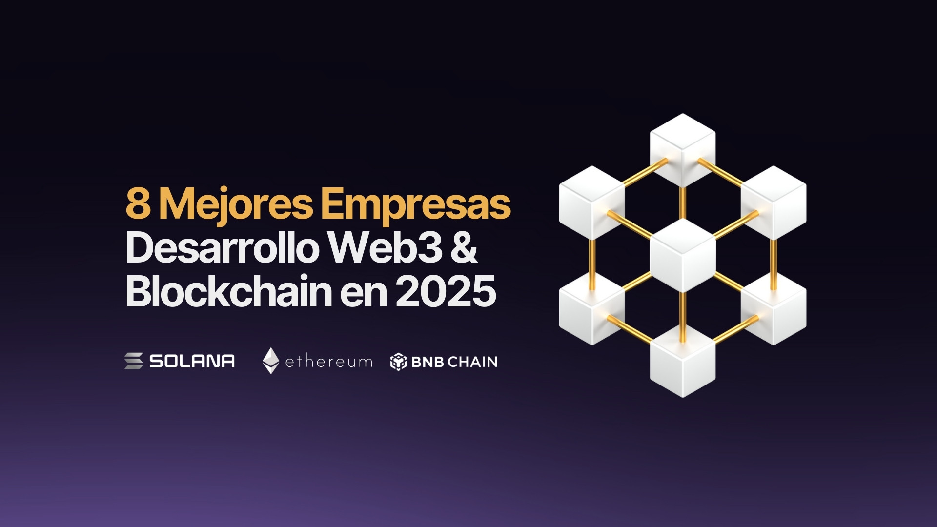 8 mejores empresas de desarrollo blockchain