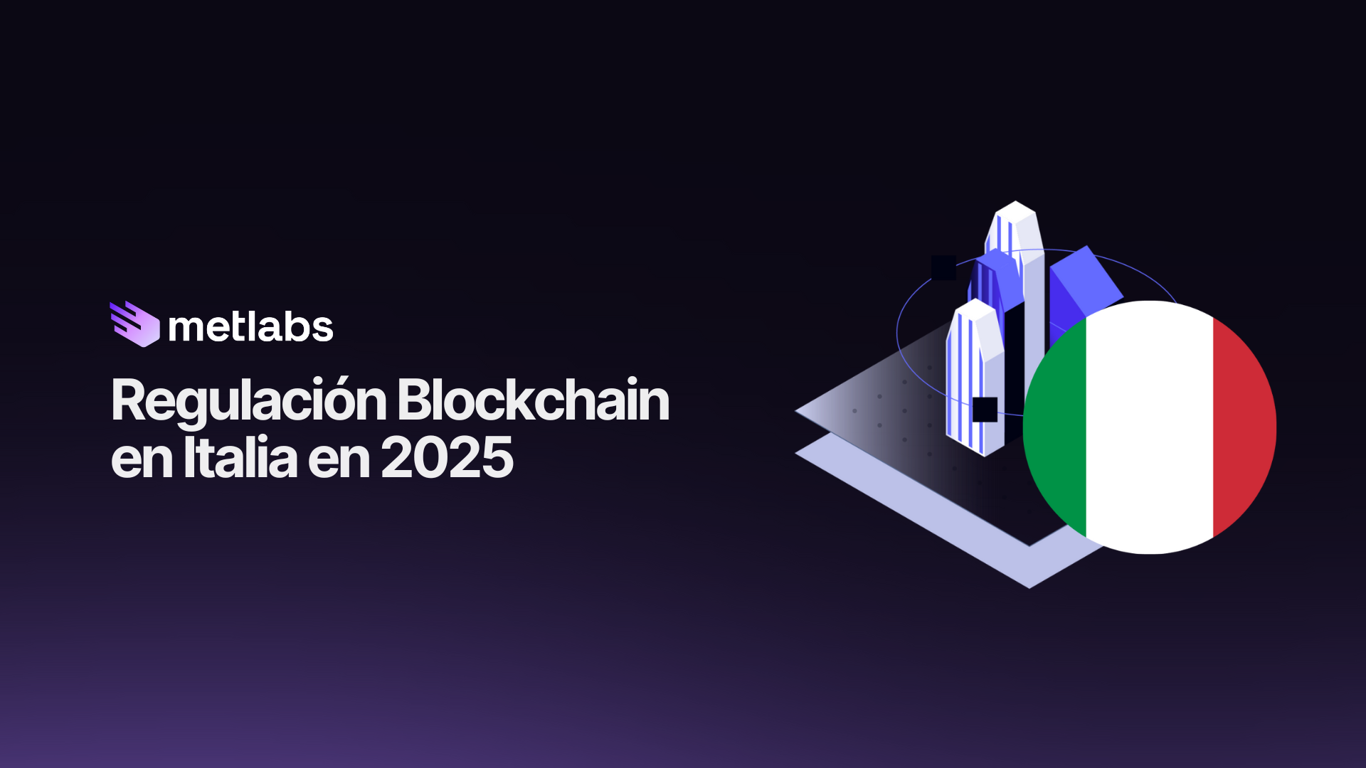 Descubre la regulación blockchain y tokenizacion de activos digitales en Italia en 2025