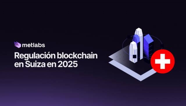 Regulación blockchain en Suiza: Guía esencial 2025 2 Regulación Blockchain en Suiza en 2025